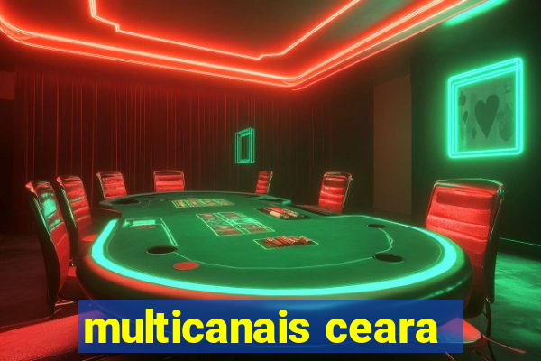 multicanais ceara