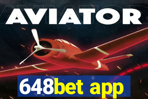 648bet app
