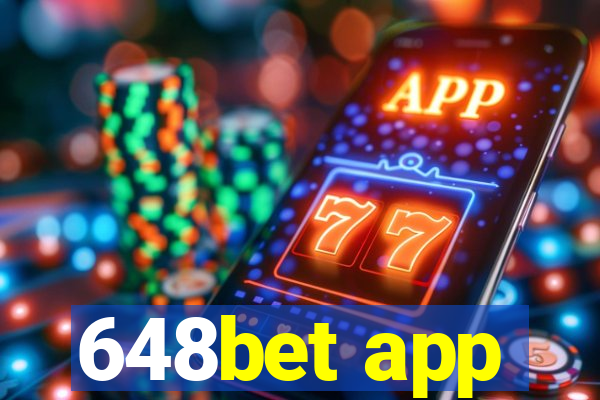 648bet app