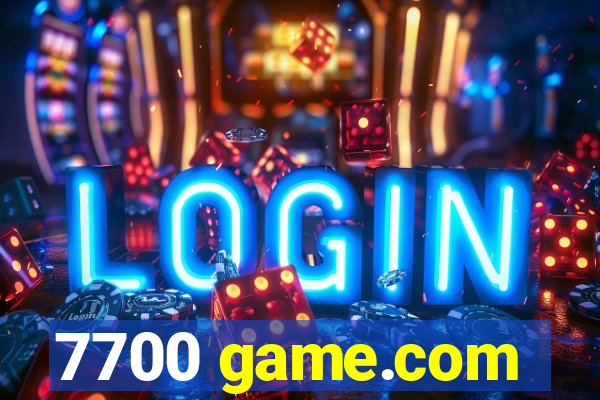 7700 game.com