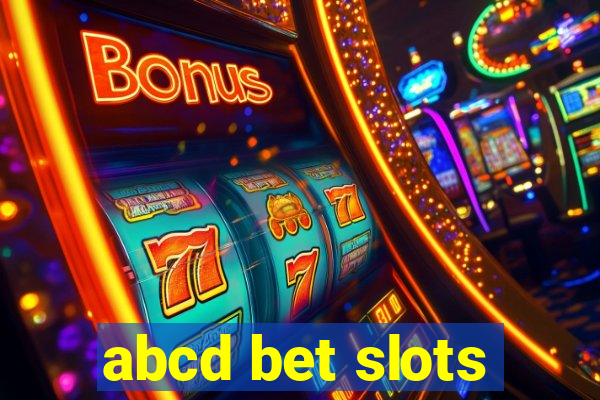 abcd bet slots