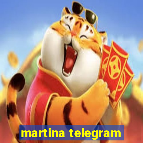 martina telegram