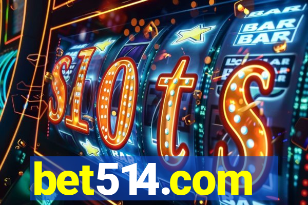 bet514.com