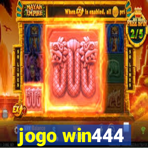 jogo win444