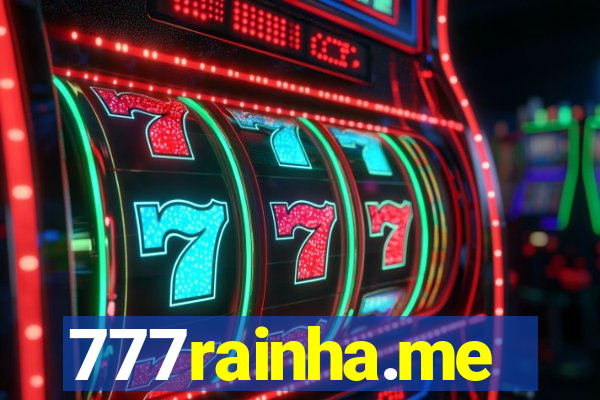 777rainha.me