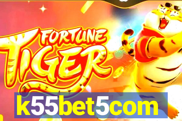 k55bet5com