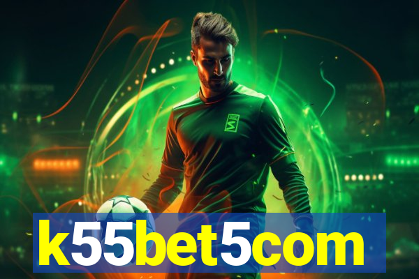k55bet5com