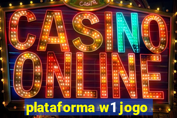 plataforma w1 jogo