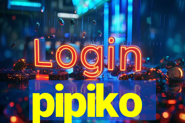 pipiko