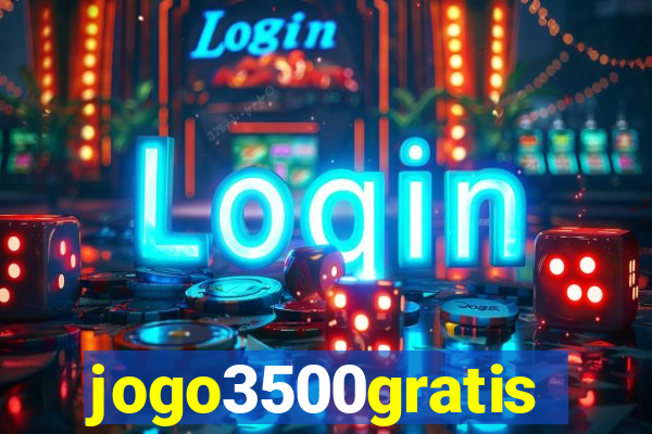 jogo3500gratis