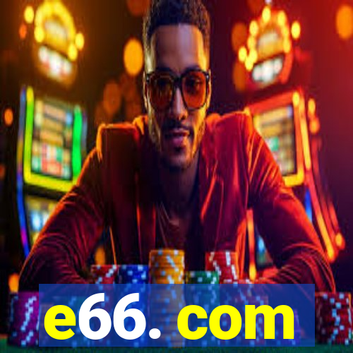 e66. com