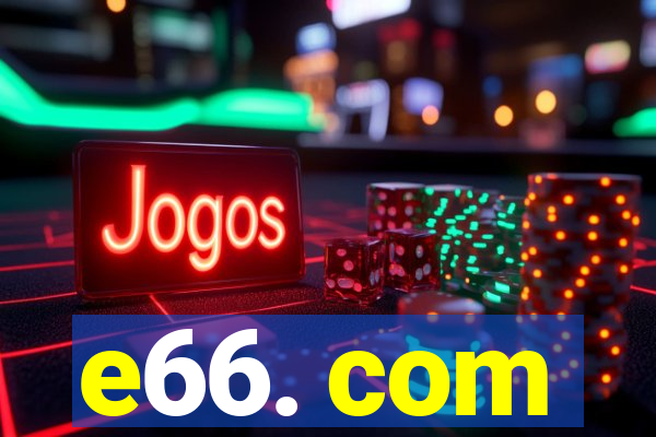 e66. com