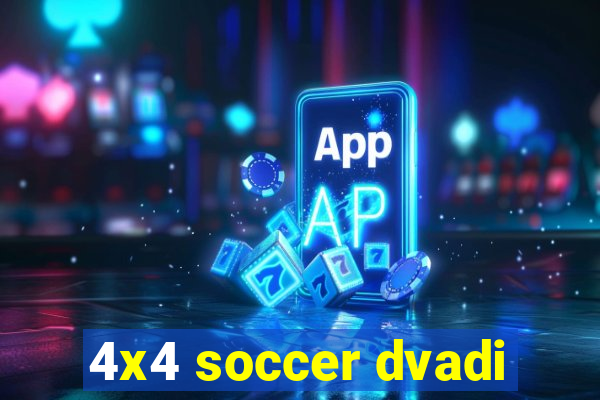 4x4 soccer dvadi