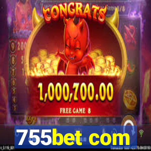 755bet com