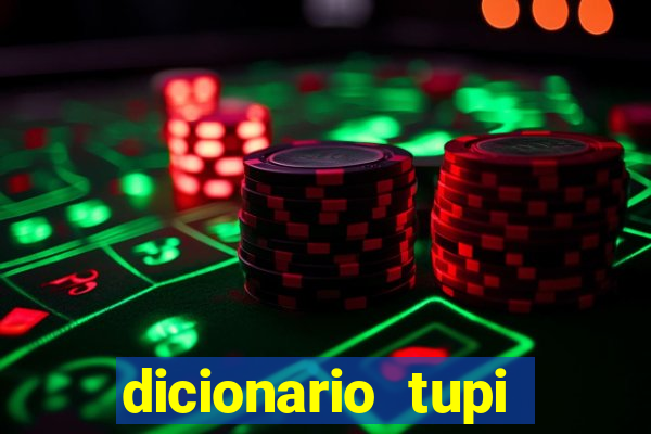 dicionario tupi guarani on line