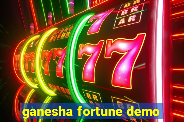 ganesha fortune demo