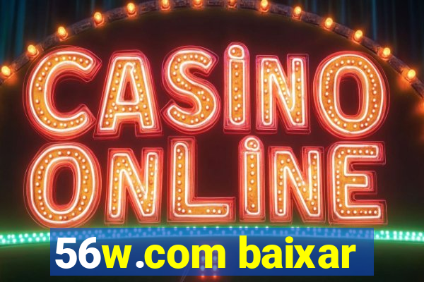 56w.com baixar