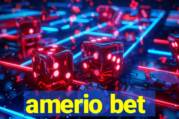 amerio bet