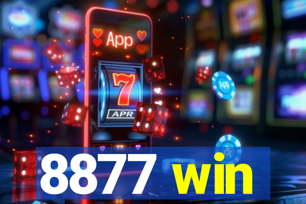 8877 win