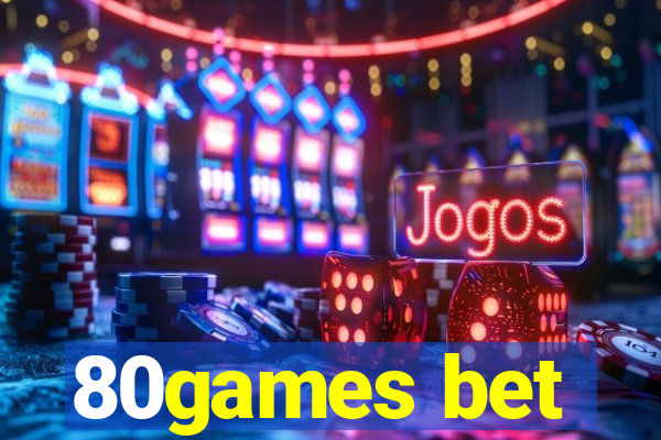 80games bet
