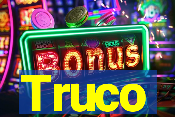 Truco