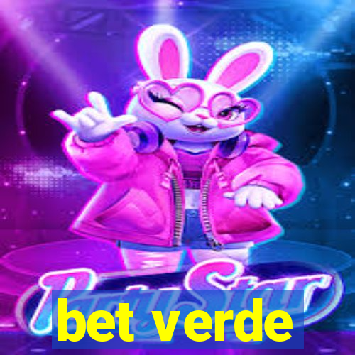 bet verde