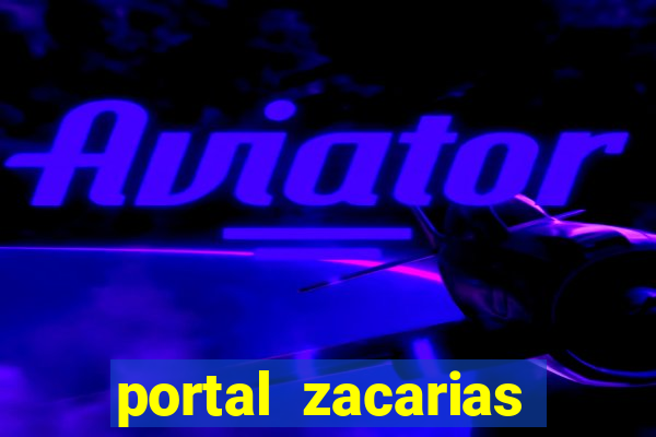 portal zacarias cavando a propia cova