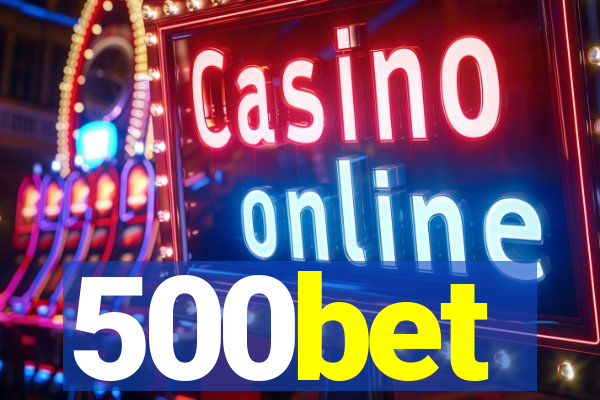 500bet