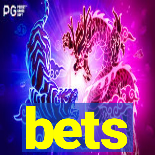 bets