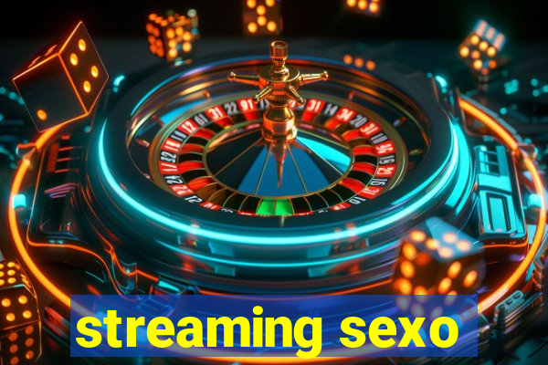 streaming sexo
