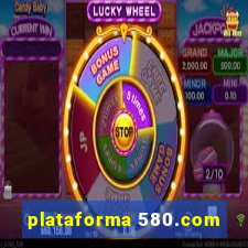 plataforma 580.com