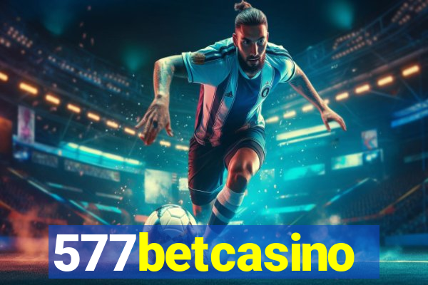 577betcasino