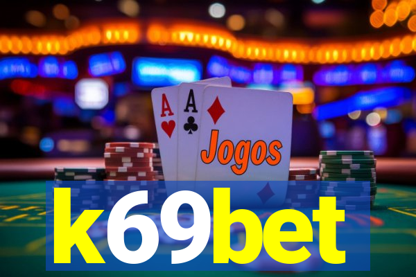 k69bet
