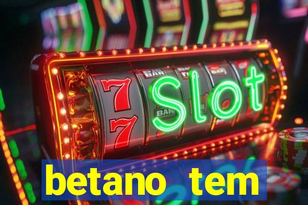betano tem pagamento antecipado