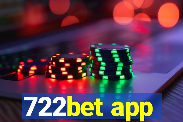 722bet app