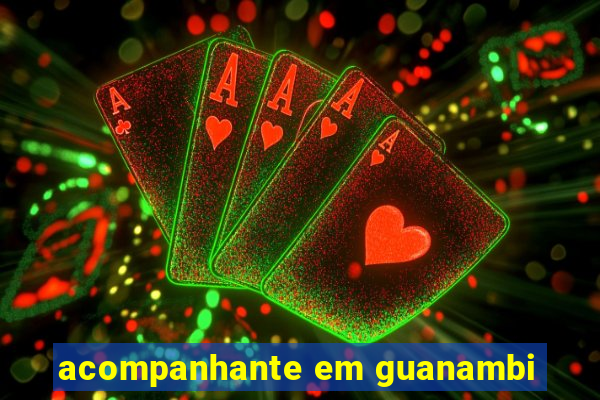 acompanhante em guanambi