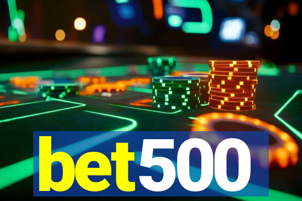 bet500