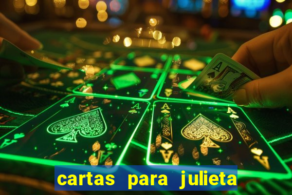 cartas para julieta download dublado hd