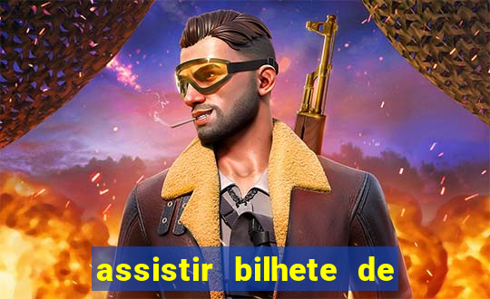assistir bilhete de loteria filme dublado