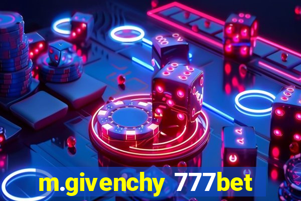 m.givenchy 777bet