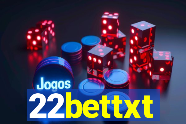 22bettxt