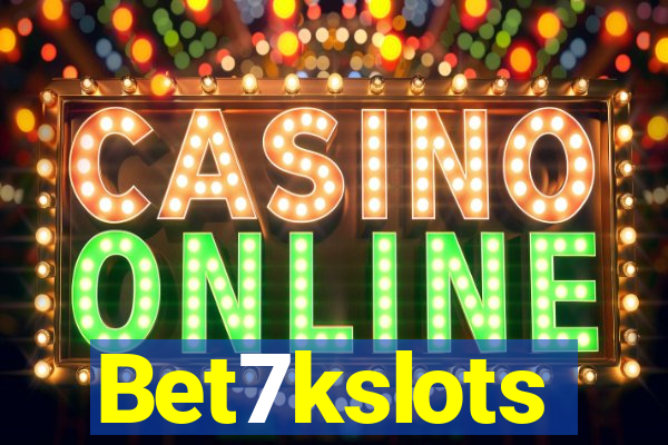 Bet7kslots
