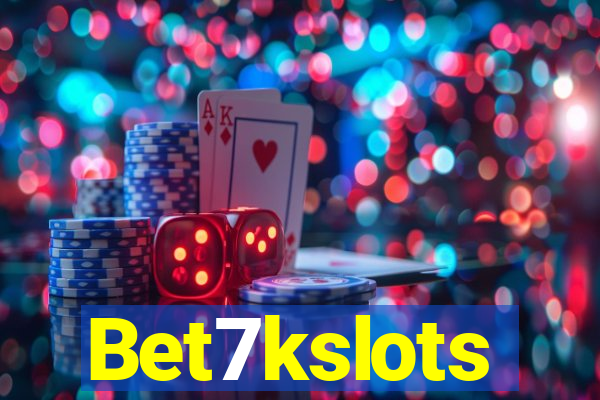 Bet7kslots