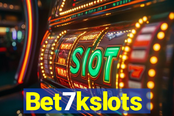 Bet7kslots