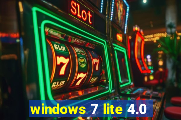 windows 7 lite 4.0