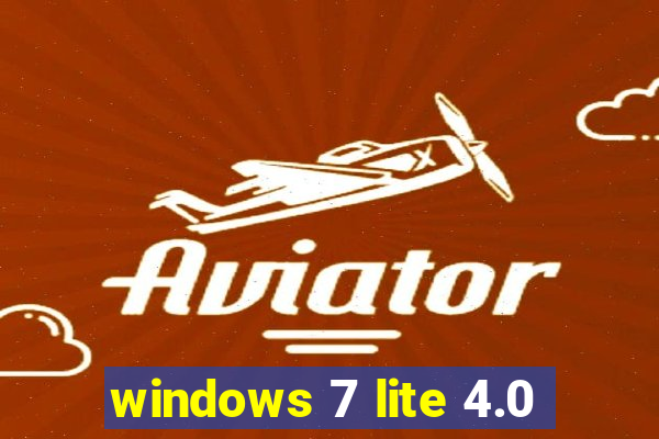 windows 7 lite 4.0