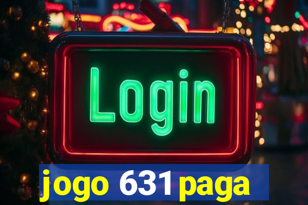 jogo 631 paga