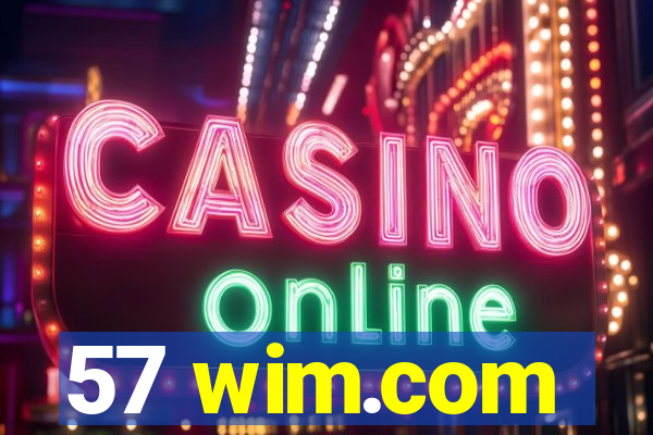 57 wim.com
