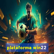 plataforma win22