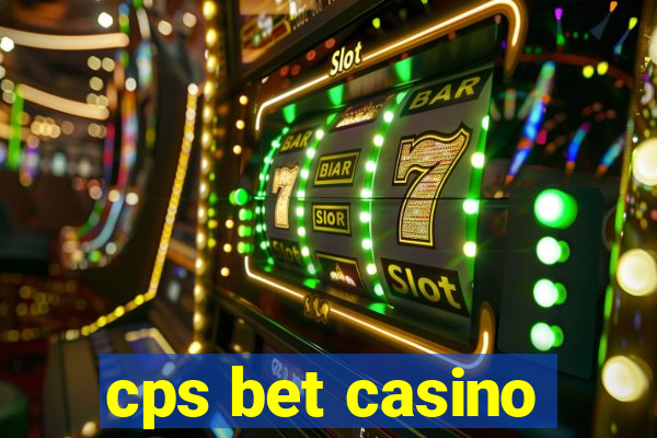 cps bet casino